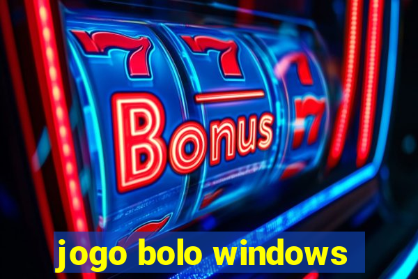 jogo bolo windows